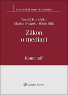 Zákon o mediaci: Komentář - Kniha