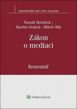Zákon o mediaci: Komentář - Kniha - Main image