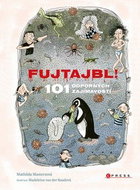 FUJTAJBL! 101 odporných faktů - Kniha