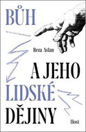 Bůh: a jeho lidské dějiny - Kniha