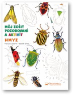 Môj zošit pozorovania a aktivít Hmyz - Kniha