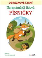 Nejznámější lidové písničky: Obrázkové čtení - Kniha