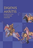 Digenis Akritis: Byzantský epos o Dvojrodém Hraničáři - Kniha