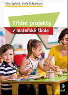 Třídní projekty v mateřské škole - Kniha
