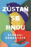 Zůstaň se mnou - Kniha