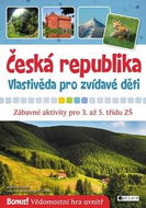 Česká republika Vlastivěda pro zvídavé děti: Zábavné aktivity pro 3. až 5. třídu ZŠ - Kniha