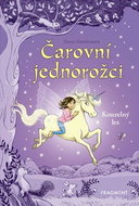 Čarovní jednorožci Kouzelný les - Kniha
