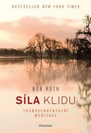 Síla klidu: Transcendentální meditace - Kniha