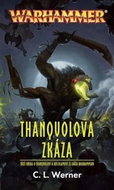 Thanquolova zkáza - Kniha