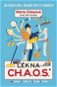 Kniha Lék na CH.A.O.S.: Jak uklidit dům a uklidnit duši v 15 minutách - Kniha