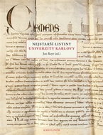 Nejstarší listiny Univerzity Karlovy - Kniha
