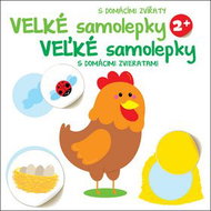 Veľké samolepky s domácimi zvieratami Kura: Velké samolepky s domácími zvířaty Kuře - Kniha