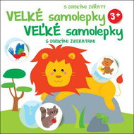 Velké samolepky s divokými zvířaty: Velké samolepky s divokými zvířaty - Kniha
