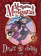 Morgavsa a Morgana Dračí chůvy - Kniha