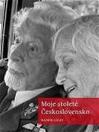 Moje stoleté Československo - Kniha