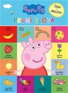 Peppa Pig První slova: Česky + anglicky - Kniha