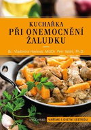 Kuchařka při onemocnění žaludku - Kniha