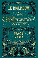 Fantastická zvířata Grindelwaldovy zločiny - Kniha