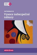 Vysoce nebezpečné nákazy - Kniha