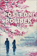 Poslední polibek - Kniha
