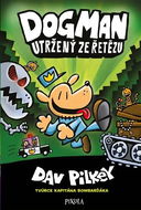 Dogman Utržený ze řetězu - Kniha