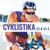 Cyklistika: od A do Z - Kniha