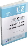 ÚZ 1302 Insolvence, Exekuční řád, Veřejné dražby: podle stavu k 18. 2. 2019 - Kniha