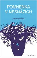 Pomněnka v nesnázích - Kniha