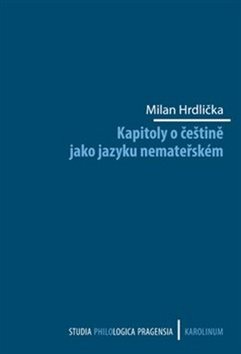 Kapitoly o češtině jako jazyku nemateřském - Kniha - Hlavní obrázek