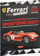 Ferrari Nejsilnější sportovní vozy: Knížka se samolepkami - Kniha