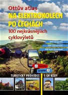 Ottův atlas Na elektrokolech po Čechách - Kniha