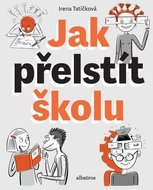 Jak přelstít školu - Kniha