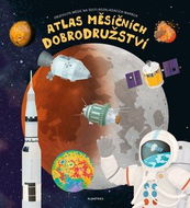 Atlas měsíčních dobrodružství: Objevujte měsíc na šesti rozkládacích mapách - Kniha