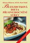 Bezezbytková dieta při onemocnění střev - Kniha