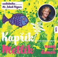 Kapřík Metlík Nový domov - Audiokniha MP3