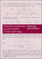 Doktorky matematiky na univerzitách v Praze 1900-1945 - Kniha