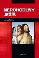 Nepohodlný Ježíš - Kniha
