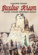 Gustav Krum: poslední romantik dobrodružné ilustrace - Kniha