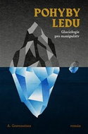 Pohyby ledu - Kniha