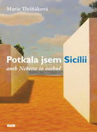 Potkala jsem Sicílii: aneb Neberte to osobně - Kniha