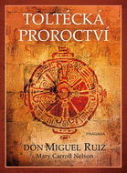 Toltécká proroctví - Kniha