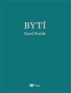 Bytí - Kniha