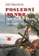 Poslední vandr na Zlaté řece - Kniha
