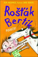 Rošťák Bertík Puuuch! - Kniha