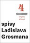 Dopisy Mileně: Spisy Ladislava Grosmana - Kniha