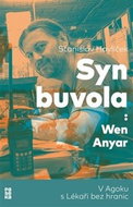 Syn buvola: V Agoku s Lékaři bez hranic - Kniha