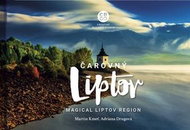 Čarovný Liptov: Magical Liptov region - Kniha