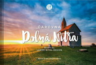 Čarovná Dolná Nitra: Magical Lower Nitra Region - Kniha