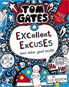 Tom Gates: Excellent Excuses (And Other Good Stuff - Kniha