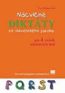 Nácvičné diktáty zo slovenského jazyka: pre 4. ročník základných škôl - Kniha